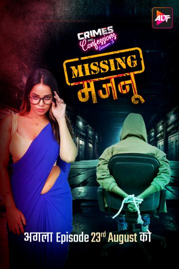 Crimes And Confessions Missing Majnu (2024) S03 E01-02 Hindi  Watch Online HD Free Download