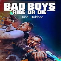 Bad Boys: Ride or Die (2024)  Hindi Dubbed Full Movie Watch Online HD Free Download