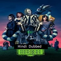 Beetlejuice Beetlejuice (2024) Hindi Dubbed Full Movie Watch Online HD Free Download