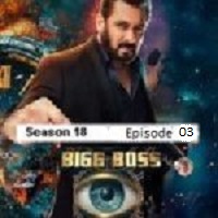 Bigg Boss (2024) S18 E03 Hindi  Watch Online HD Free Download