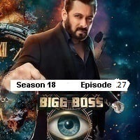 Bigg Boss (2024) S18 E27 Hindi  Full Movie Watch Online HD Free Download