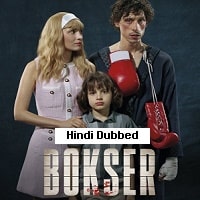 Bokser (2024) Hindi Dubbed Full Movie Watch Online HD Free Download