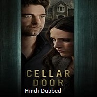 Cellar Door (2024)  Hindi Dubbed Full Movie Watch Online HD Free Download