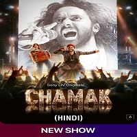 Chamak (2023) Season 1 Complete Hindi  Full Movie Watch Online HD Free Download
