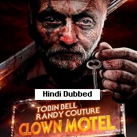 The Curse of the Clown Motel (2024) Hindi Dubbed Full Movie Watch Online HD Free Download