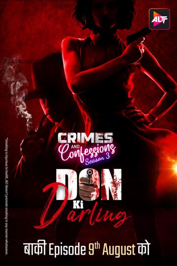 Crimes And Confessions Don Ki Darling (2024) Part 03 Hindi  Watch Online HD Free Download