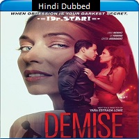 Demise (2024)  Hindi Dubbed Full Movie Watch Online HD Free Download