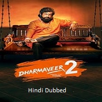 Dharmaveer 2 (2024) Hindi Dubbed Full Movie Watch Online HD Free Download