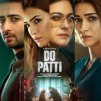 Do Patti (2024) Hindi  Full Movie Watch Online HD Free Download