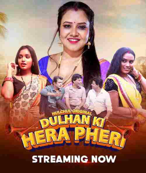 Dulhan Ki Hera Pheri Hulchul (2024) S01 E01T03 Hindi  Full Movie Watch Online HD Free Download