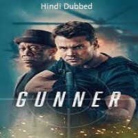 Gunner (2024) Hindi Dubbed Full Movie Watch Online HD Free Download