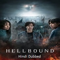 Hellbound 2 (2024) Season 02 Hindi Dubbed Full Movie Watch Online HD Free Download