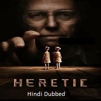 Heretic (2024) Hindi Dubbed Full Movie Watch Online HD Free Download