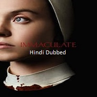 Immaculate (2024)  Hindi Dubbed Full Movie Watch Online HD Free Download