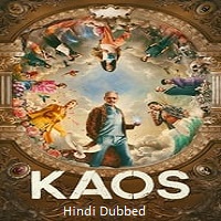 Kaos (2024) Season 01 Hindi Dubbed Full Movie Watch Online HD Free Download