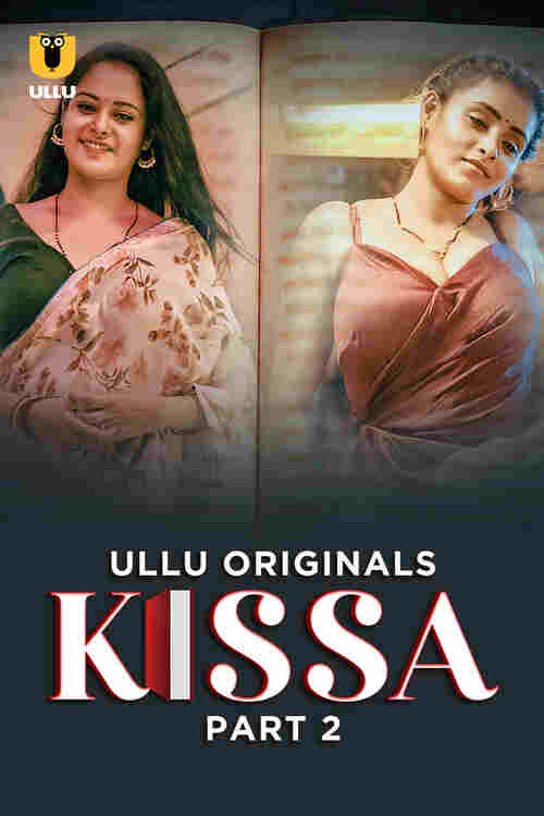 Kissa Ullu Orignal (2024) Part 02 Hindi  Full Movie Watch Online HD Free Download