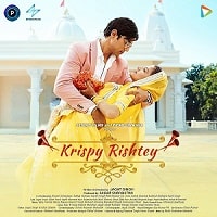 Krispy Rishtay (2024) Hindi  Full Movie Watch Online HD Free Download