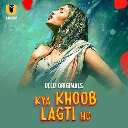 Kya Khoob Lagti Ho Ullu Orignal (2024) Part 01 Hindi  Full Movie Watch Online HD Free Download