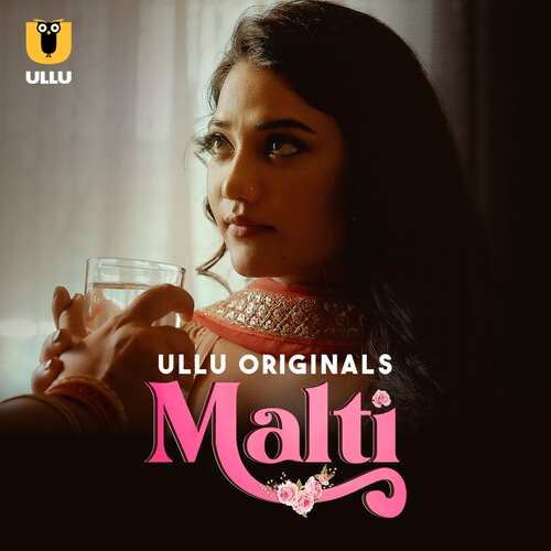 Malti Ullu Orignal (2024) Part 01 Hindi  Full Movie Watch Online HD Free Download