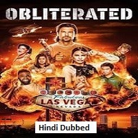 Obliterated (2023) Season 1 Complete Hindi Dubbed Full Movie Watch Online HD Free Download
