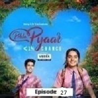 Pehla Pyaar: Less Than 1% Chance (2024) S01 Ep27 Hindi Dubbed Full Movie Watch Online HD Free Download