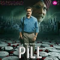 Pill (2024) Season 1 Hindi  Full Movie Watch Online HD Free Download