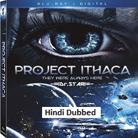 Project Ithaca (2019) Hindi Dubbed Full Movie Watch Online HD Free Download