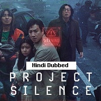 Project Silence (2024) Hindi Dubbed Full Movie Watch Online HD Free Download