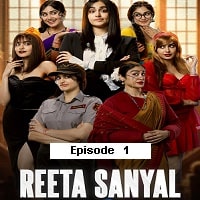 Reeta Sanyal (2024) S01 Ep01 Hindi  Watch Online HD Free Download