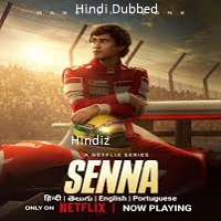 Senna (2024) Season 01 Hindi Dubbed Full Movie Watch Online HD Free Download