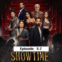 Showtime (2024) S01 Ep5-7 Hindi  Full Movie Watch Online HD Free Download