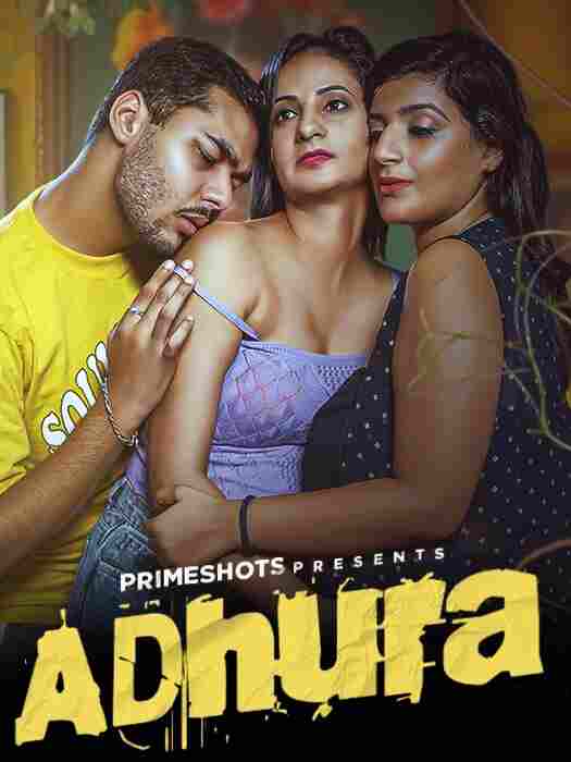 Adhura PrimeShots (2024) Part 01 Hindi  Full Movie Watch Online HD Free Download