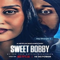 Sweet Bobby: My Catfish Nightmare (2024)  Hindi Dubbed Full Movie Watch Online HD Free Download