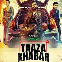 Taaza Khabar (2024) Season 02 Hindi  Full Movie Watch Online HD Free Download