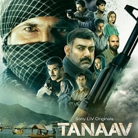 Tanaav (2024)  Season 02 Hindi  Full Movie Watch Online HD Free Download