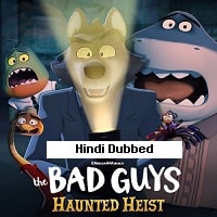 The Bad Guys: Haunted Heist (2024) Hindi Dubbed Full Movie Watch Online HD Free Download