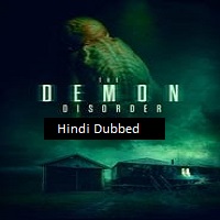 The Demon Disorder (2024)  Hindi Dubbed Full Movie Watch Online HD Free Download