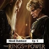 The Lord of the Rings: The Rings of Power (2024) S02 Ep05 Hindi Dubbed Watch Online HD Free Download