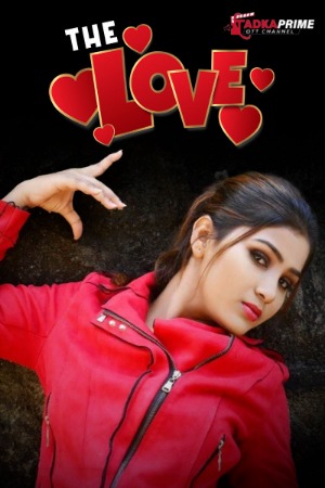 The Love Tadkaprime (2024) Part 01 Hindi  Watch Online HD Free Download