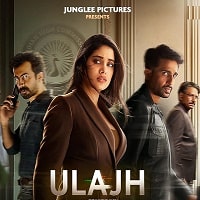 Ulajh (2024) Hindi  Full Movie Watch Online HD Free Download