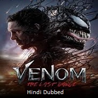 Venom: The Last Dance (2024) Hindi Dubbed Full Movie Watch Online HD Free Download