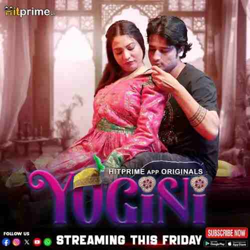 Yogini Hitprime  (2024) S01 Epi 4-6 Hindi  Watch Online HD Free Download