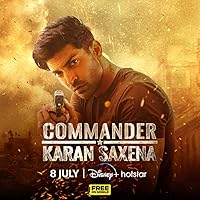 Commander Karan Saxena (2024) S01 E01T02 Hindi  Full Movie Watch Online HD Free Download