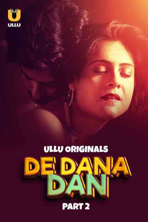 De Dana Dan Ullu Orignal (2024) Part 02 Hindi  Full Movie Watch Online HD Free Download