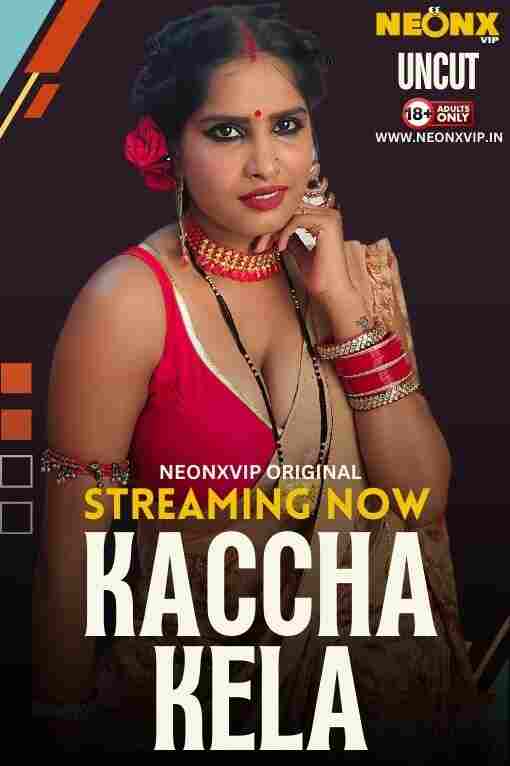 Kaccha Kela (2024) Part 01 Hindi  Full Movie Watch Online HD Free Download