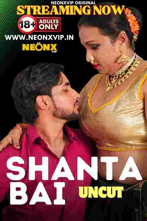 Shanta Bai NeonX  (2024) Part 01 Hindi  Watch Online HD Free Download