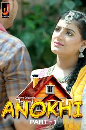 Anokhi (2024) Part 01 Hindi  Watch Online HD Free Download