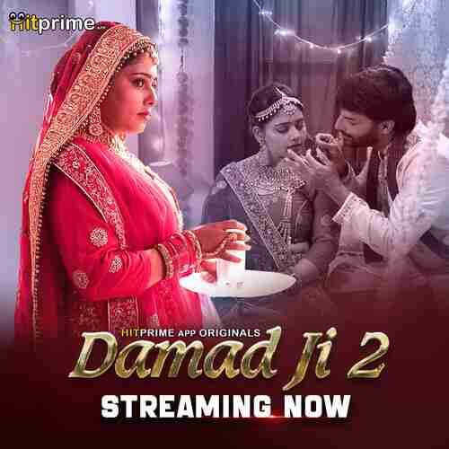 Damad Ji HitPrime  (2024) S01 E02 Hindi  Full Movie Watch Online HD Free Download