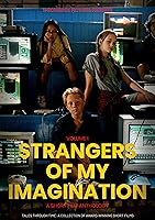 Strangers of My Imagination (2024)  Hindi Dubbed Full Movie Watch Online HD Free Download