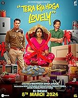 Tera Kya Hoga Lovely (2024) Hindi Full Movie Watch Online HD Free Download